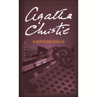 A Bertram szálló - Agatha Christie