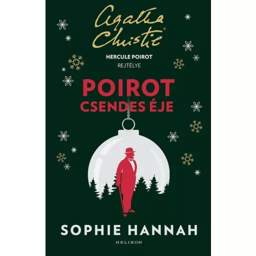 Hercule Poirot csendes éje (Új kiadás) - Sophie Hannah