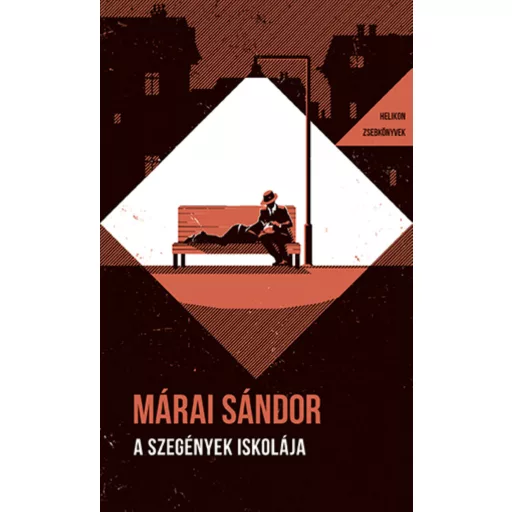 A szegények iskolája - Márai Sándor