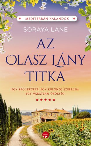 Az olasz lány titka - Soraya Lane