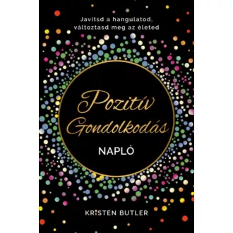 Pozitív gondolkodás napló - Kristen Butler
