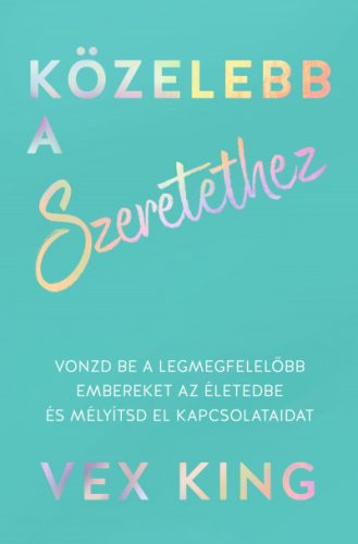 Közelebb a szeretethez - Vex King