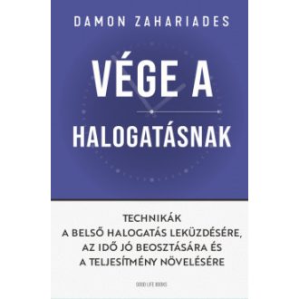 Vége a halogatásnak - Damon Zahariades