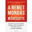 A nemet mondás művészete - Damon Zahariades