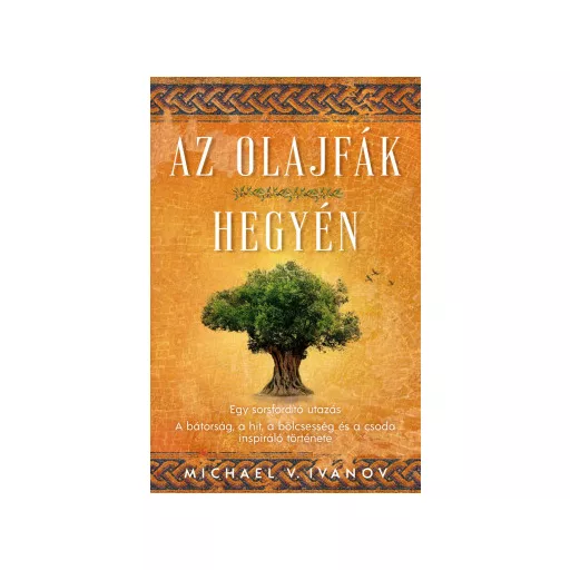 Az olajfák hegyén - Michael V. Ivanov