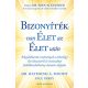 Bizonyíték: van élet az élet után - Dr. Raymond A. Moody