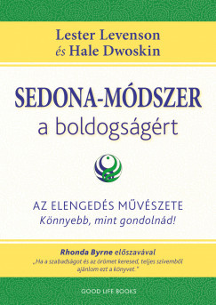 Sedona-módszer a boldogságért - Lester Levenson