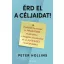 Érd el a céljaidat! - Peter Hollins