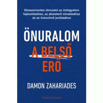 Önuralom - A belső erő - Damon Zahariades