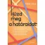 Húzd meg a határaidat - Terri Cole