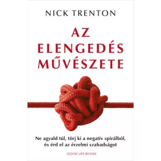 Az elengedés művészete - Nick Trenton