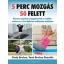 5 perc mozgás 50 felett - Cindy Brehse - Tami Brehse Dzenitis