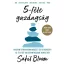 5-féle gazdagság - Sahil Bloom