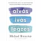 Alvás, ivás, légzés - Michael Breus PhD