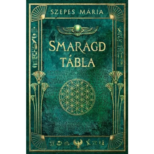 Smaragdtábla (Új kiadás) - Szepes Mária