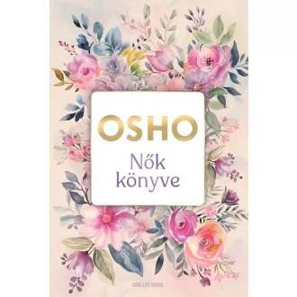 Nők könyve (Új kiadás) - Osho