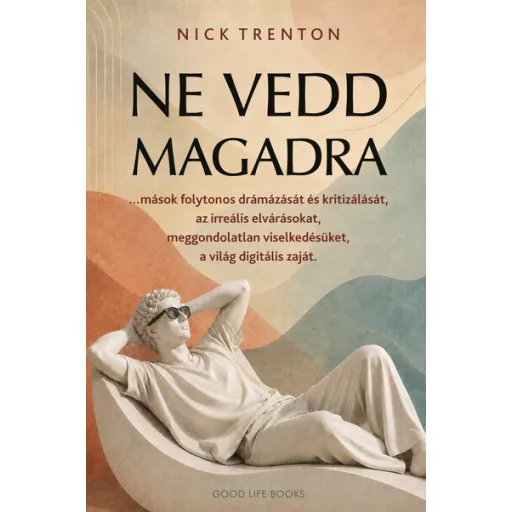 Ne vedd magadra - Nick Trenton
