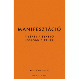 Manifesztáció (Új kiadás) - Roxie Nafousi