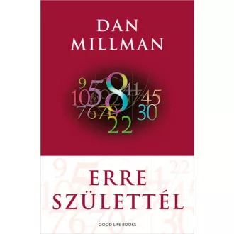 Erre születtél (Új kiadás) - Dan Millman