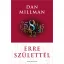 Erre születtél (Új kiadás) - Dan Millman