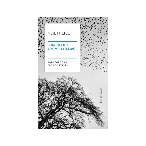 Gondolatok a komplexitásról - Neil Theise