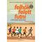 Felhők felett futni - Michael Crawley