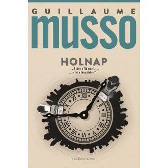 Holnap - Guillaume Musso (4. kiadás)