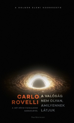 A valóság nem olyan, amilyennek látjuk - Carlo Rovelli