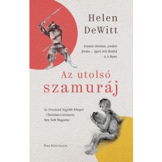 Az utolsó szamuráj - Helen DeWitt