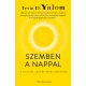Szemben a nappal - Irvin D. Yalom
