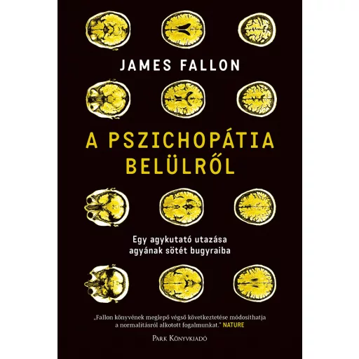 A pszichopátia belülről - James Fallon