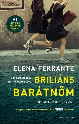 Briliáns barátnőm - Elena Ferrante