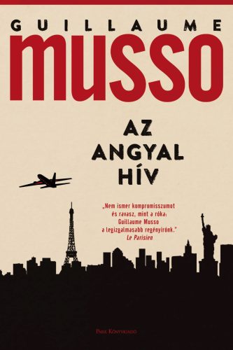 Az angyal hív (Új kiadás) - Guillaume Musso