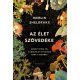 Az élet szövedéke (Új kiadás) - Merlin Sheldrake