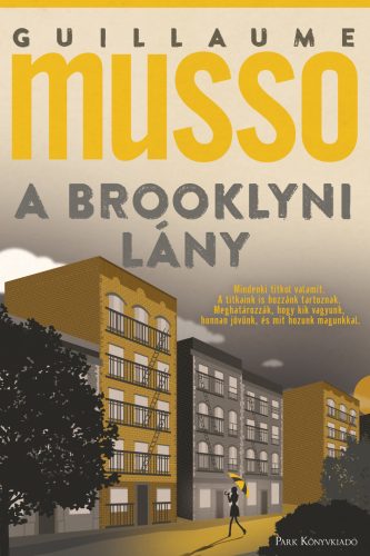 A brooklyni lány (Új kiadás) - Guillaume Musso