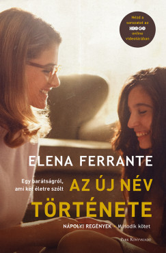 Az új név története - Elena Ferrante