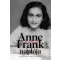 Anne Frank naplója (Új kiadás) - Anne Frank