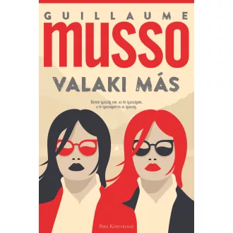 Valaki más - Guillaume Musso (3. kiadás)