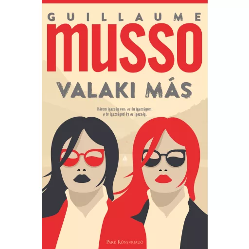 Valaki más - Guillaume Musso (3. kiadás)