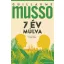 7 év múlva - Guillaume Musso