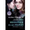 Aki megszökik és aki marad (Új kiadás) - Elena Ferrante