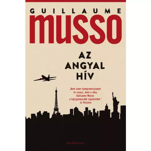 Az angyal hív (Új kiadás) - Guillaume Musso