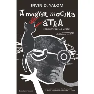 A magyar macska átka (Új kiadás) - Irvin D. Yalom