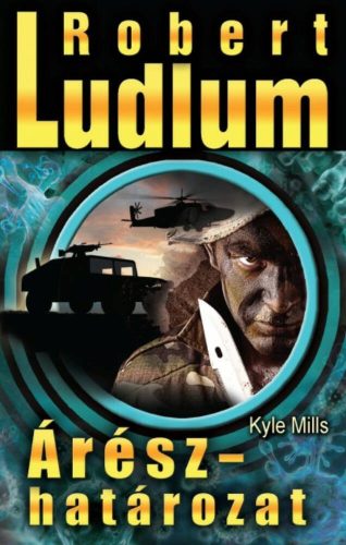 Árész-határozat - Robert Ludlum és Kyle Mills