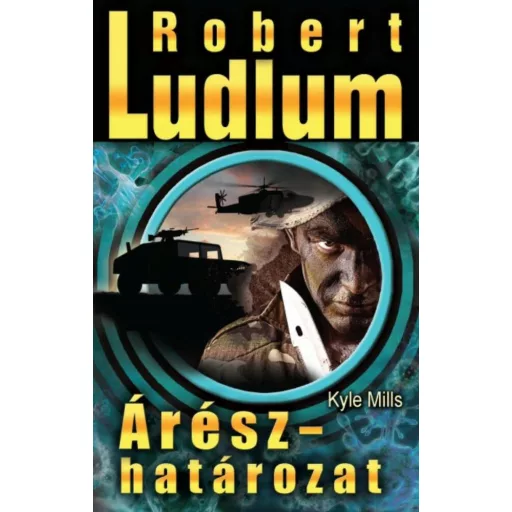 Árész-határozat - Robert Ludlum és Kyle Mills