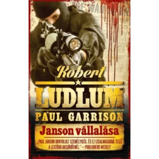 Janson 2. - Janson vállalása - Paul Garrison és Robert Ludlum