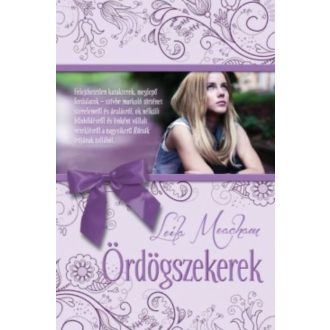 Ördögszekerek (Leila Meacham)
