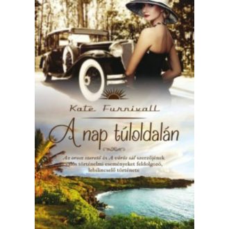 A nap túloldalán (Kate Furnivall)