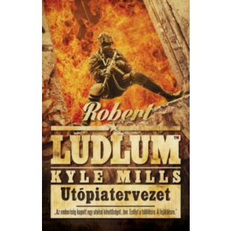 Utópiatervezet (Covert-One 10.) (Robert Ludlum)