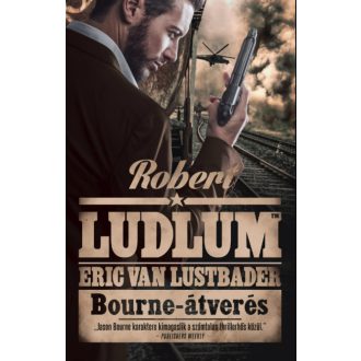 Bourne-átverés (2. kiadás) (Robert Ludlum)